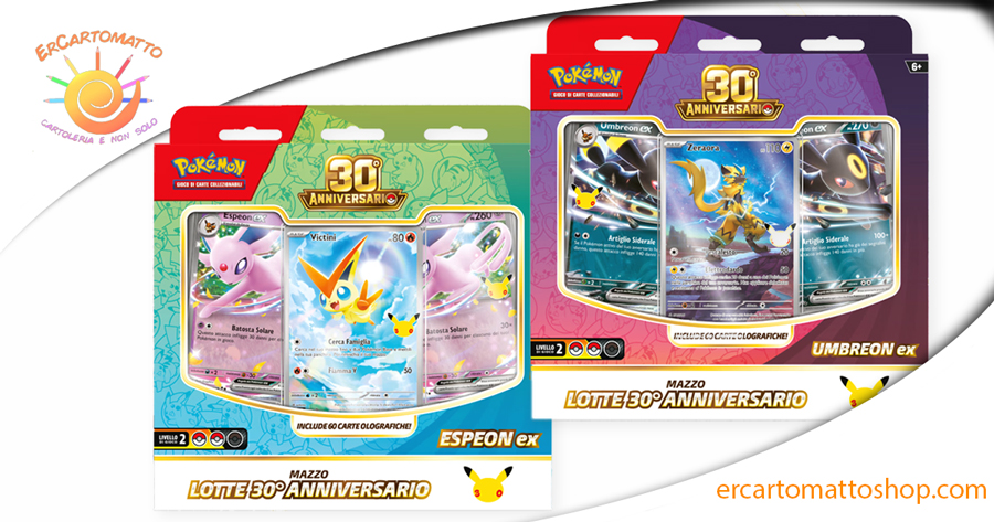 Mazzi Lotte Espeon-ex e Umbreon-ex – 30° Anniversario Pokémon